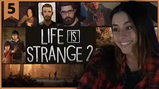 Wolf Brothers | Life Is Strange 2 | Ep.5