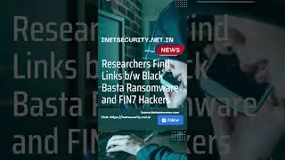 Researchers Find Links b/w Black Basta Ransomware and FIN7 Hackers| News | Techie Josh Tamil