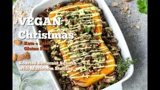 Roasted Butternut Squash with Mushroom Stuffing | Vegan Keto Christmas