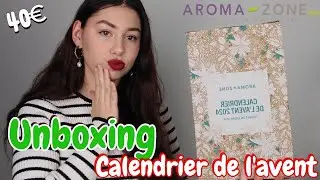 Calendrier de l'Avent AROMA-ZONE: Unboxing 🎁