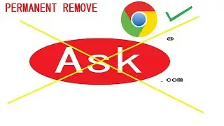 HOW TO REMOVE ASK.COM TOOLBAR AND SEARCH ENGINE OR EXTENTION FROM YOUR BROWSER-TUTORIAL
