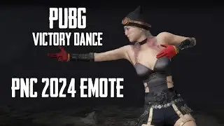 PUBG / VICTORY DANCE / PNC 2024 EMOTE