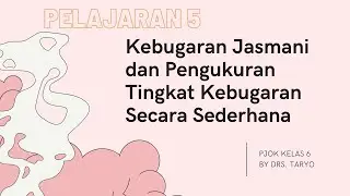 Kebugaran jasmani kelas 6