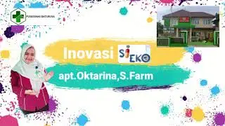 Inovasi Farmasi 2023 si Eko Puskesmas Baturusa