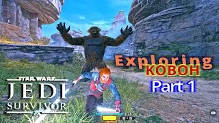 Aimless exploring on Koboh 30 MINS | Star Wars Jedi: Survivor | PC | NO COMMENTARY