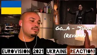 EUROVISION 2021 UKRAINE (REVAMP) REACTION - Go_A 