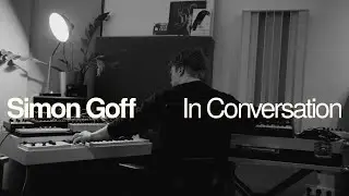Simon Goff - In Conversation