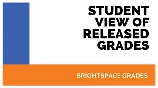 Student View of Released Grades