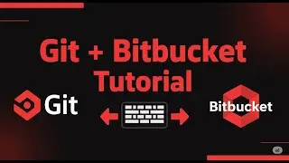 Bitbucket Git Tutorial for Beginners | Clone, Push, Pull Explained
