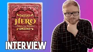 Hero Tales of the Tome Interview