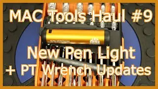 Mac Tool Haul #9: New Pen Light and Precision Torque Wrench Updates