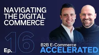 Navigating the Digital Commerce: Carlos Camacho, Bausch & Lomb | E16
