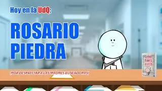 UdQ: Rosario Piedra