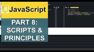 JavaScript: Scripts & Principles