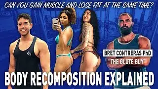 The Best Way to Get Leaner and Stronger (Body Recomposition)