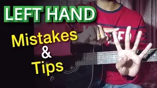 Malayalam guitar class basics - Left hand Mistakes & Tips to improve |  മലയാളം ഗിറ്റാർ ക്ലാസ്
