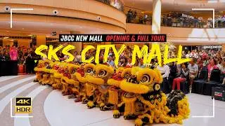 SKS City Mall JBCC Grand Opening | Full Walking Tour