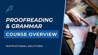 Proofreading & Grammar Course Overview