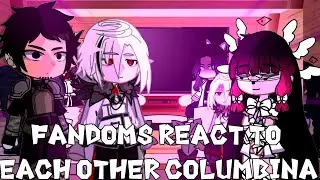 Fandoms react to each other Columbina // Genshin Impact 5.0 // Gacha React