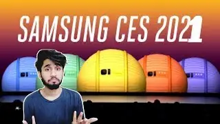 Samsung CES 2021 event what to Expect , Date