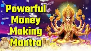 Powerful Money Making Mantra