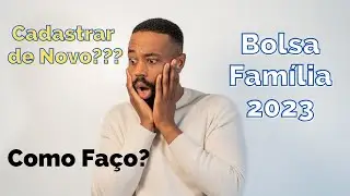 Como Faço Cadastro Bolsa Família 2023