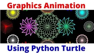 Graphics Animation Using Python Turtle