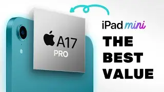 iPad Mini 7: The Best Value iPad You Can Buy