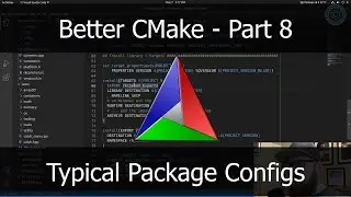 Better CMake Part 8 -- Package Configs for Normal Libraries