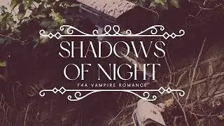 [Audio] Shadows of Night [F4A][Vampire Couple][Security Guards][Flirty]