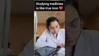 || Studying medicine is like true love ❤️ || 