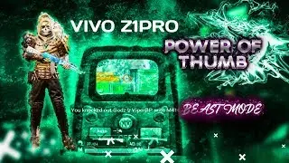 BEAST MODE ON - VIVO Z1 PRO - THUMB PLAYER - PUBG MOBILE