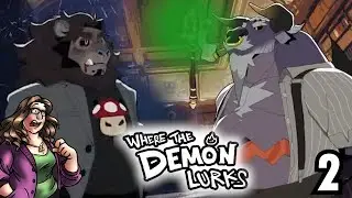 Regicide | Where the Demon Lurks ~ Episode 2