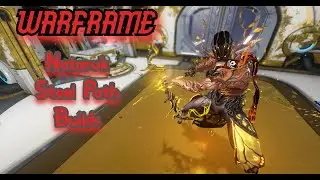 Warframe Nataruk Hunhow's Gift Steel Path Builds/GamePlay/Clips 2021