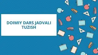 Doimiy dars jadvali tuzish