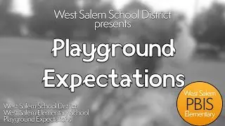 PBIS - Playground Expectations