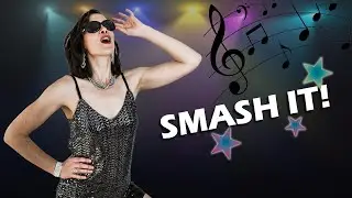 SMASH Your Next Singing Audition - 5 Tips