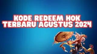 KODE REDEEM HOK TERBARU AGUSTUS 2024