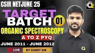 Organic Spectroscopy  | CSIR-NET  PYQ | Part 01 | Quanta Chemistry Classes
