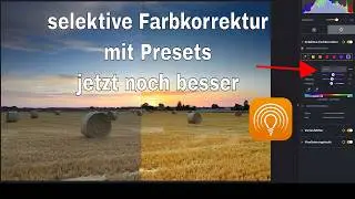𝗥𝗮𝗱𝗶𝗮𝗻𝘁 𝗣𝗵𝗼𝘁𝗼 - neues Update mit selektiven Farbkorrekturen und Presets
