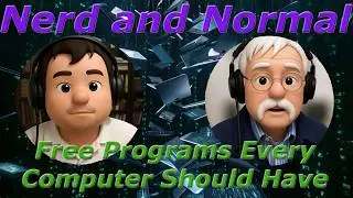 Nerd and Normal | Free Programs Every Windows Computer Should Have