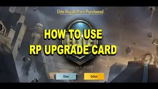 PUBG Mobile How to Use RP Upgrade Card M2
