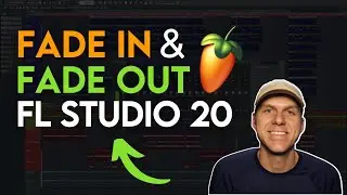 How to Fade In/Out Songs in FL Studio 20