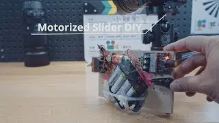 Motorized Slider DIY - Material provided
