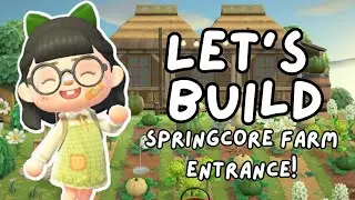 Springcore Farm Entrance Speed Build | Animal Crossing New Horizons
