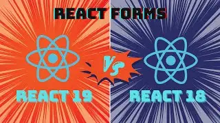 React 18 vs React 19 Forms: What changed?