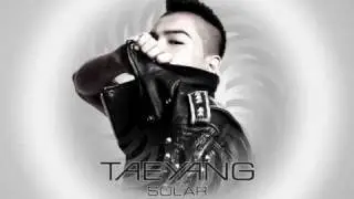 Tae Yang(太陽) ft G-Dragon - I Need A Girl(繁中字幕)