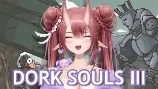 DORK SOULS 3 is AMAZING | REACT