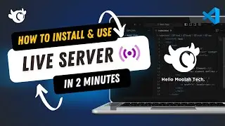 How to Install & Use Live Server in Visual Studio Code in 2 minutes.