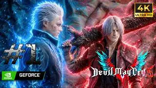 Devil May Cry 5 Gameplay Walkthrough Part 1 – Nero Begins the Hunt! 4K 60FPS